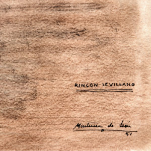 ANDRÉS MARTÍNEZ DE LEÓN. Dibujo a plumilla y colores. "Rincón Sevillano, 1951".